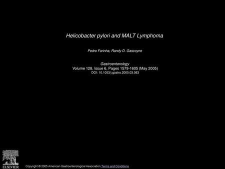 Helicobacter pylori and MALT Lymphoma