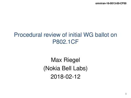 Procedural review of initial WG ballot on P802.1CF