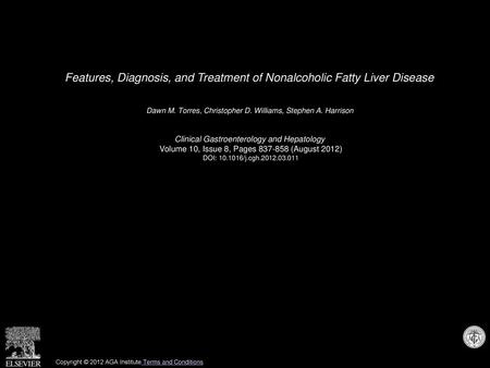 Features, Diagnosis, and Treatment of Nonalcoholic Fatty Liver Disease