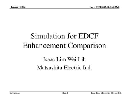 Simulation for EDCF Enhancement Comparison