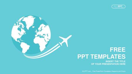 FREE PPT TEMPLATES INSERT THE TITLE OF YOUR PRESENTATION HERE