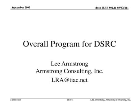 Overall Program for DSRC