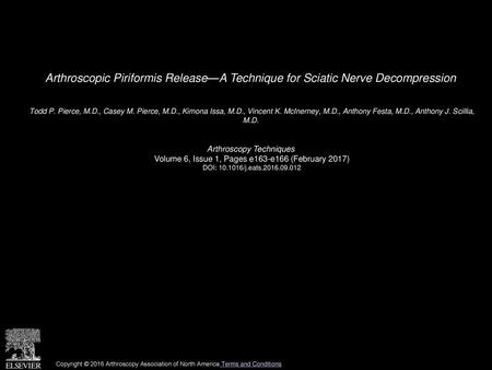 Todd P. Pierce, M. D. , Casey M. Pierce, M. D. , Kimona Issa, M. D