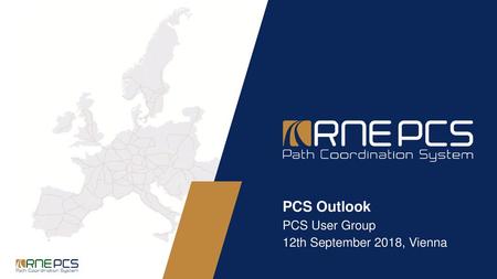 PCS Outlook PCS User Group 12th September 2018, Vienna.