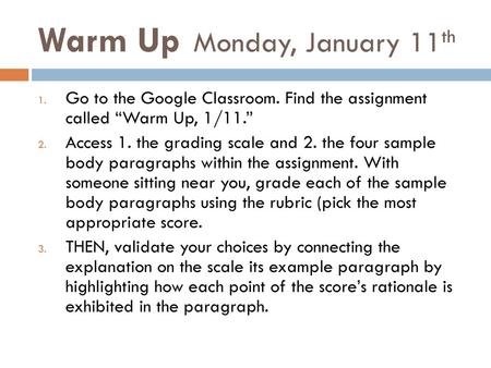 Warm Up Monday, January 11th