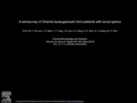 A serosurvey of Orientia tsutsugamushi from patients with scrub typhus