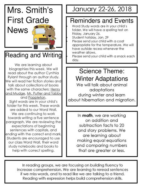 Mrs. Smith’s First Grade News January 22-26, 2018 Reminders and Events