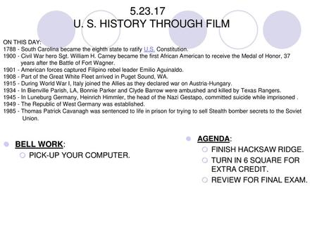 U. S. HISTORY THROUGH FILM