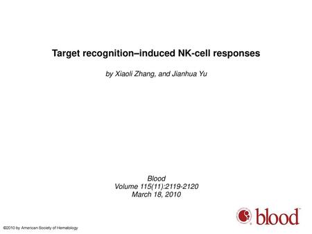 Target recognition–induced NK-cell responses