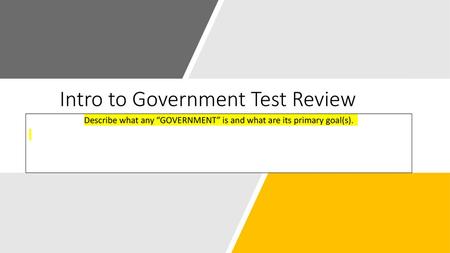 Intro to Government Test Review