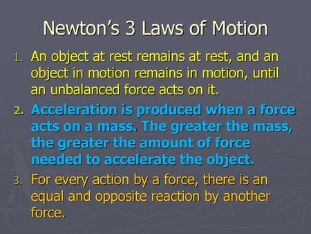 Newton’s 3 Laws of Motion