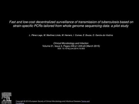 Fast and low-cost decentralized surveillance of transmission of tuberculosis based on strain-specific PCRs tailored from whole genome sequencing data: