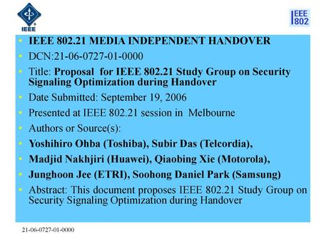 IEEE MEDIA INDEPENDENT HANDOVER DCN: