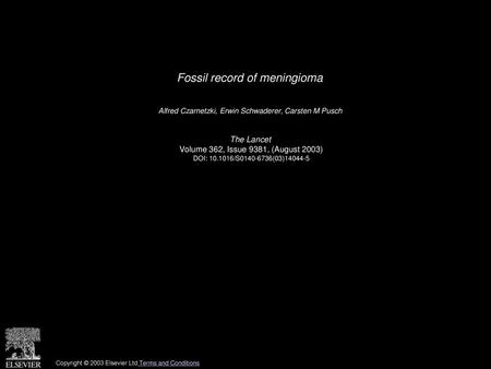 Fossil record of meningioma