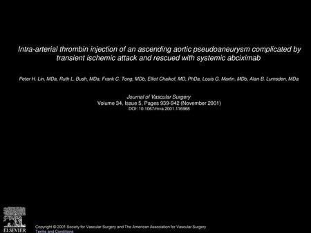 Intra-arterial thrombin injection of an ascending aortic pseudoaneurysm complicated by transient ischemic attack and rescued with systemic abciximab 