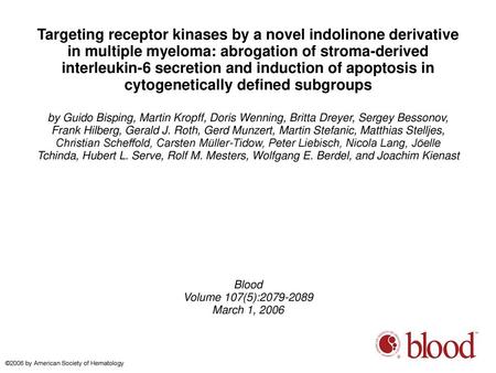 Targeting receptor kinases by a novel indolinone derivative in multiple myeloma: abrogation of stroma-derived interleukin-6 secretion and induction of.