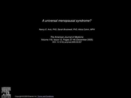 A universal menopausal syndrome?