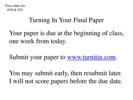 Turning In Your Final Paper