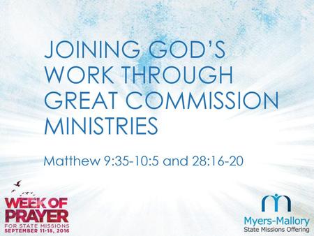 JOINing God’s work through Great commission ministries