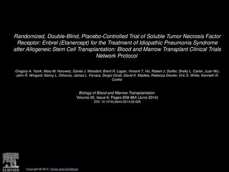 Randomized, Double-Blind, Placebo-Controlled Trial of Soluble Tumor Necrosis Factor Receptor: Enbrel (Etanercept) for the Treatment of Idiopathic Pneumonia.