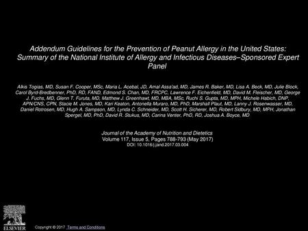 Addendum Guidelines for the Prevention of Peanut Allergy in the United States: Summary of the National Institute of Allergy and Infectious Diseases–Sponsored.