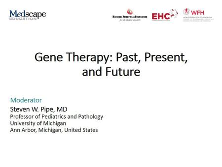 Gene Therapy: Past, Present, and Future