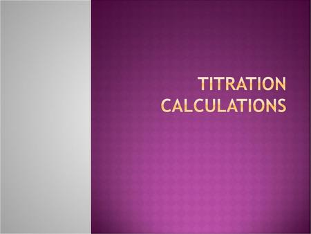 Titration Calculations