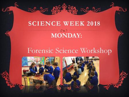 Forensic Science Workshop