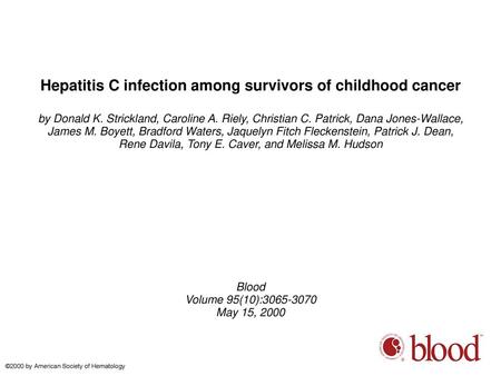 Hepatitis C infection among survivors of childhood cancer