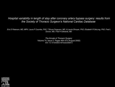 Hospital variability in length of stay after coronary artery bypass surgery: results from the Society of Thoracic Surgeon’s National Cardiac Database 