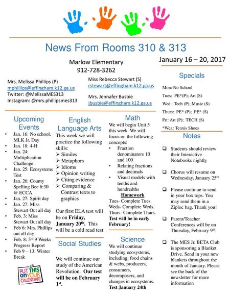 News From Rooms 310 & 313 January 16 – 20, 2017 Marlow Elementary