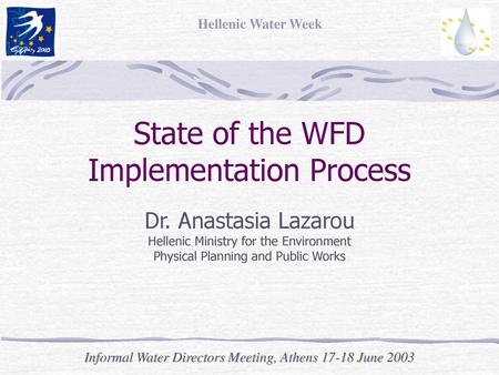 State of the WFD Implementation Process