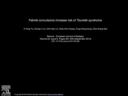 Febrile convulsions increase risk of Tourette syndrome