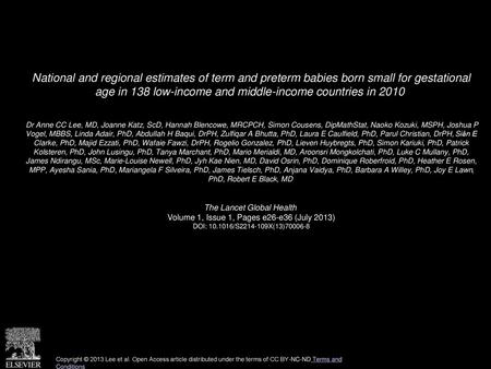 National and regional estimates of term and preterm babies born small for gestational age in 138 low-income and middle-income countries in 2010  Dr Anne.