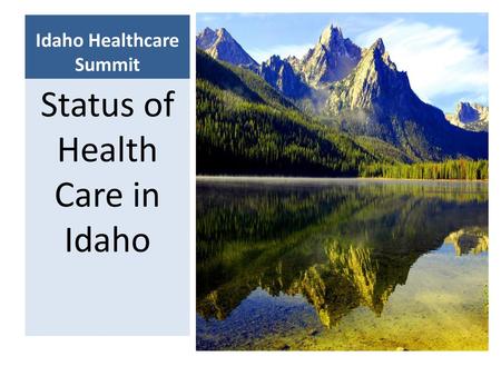 Idaho Healthcare Summit