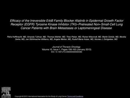 Efficacy of the Irreversible ErbB Family Blocker Afatinib in Epidermal Growth Factor Receptor (EGFR) Tyrosine Kinase Inhibitor (TKI)–Pretreated Non–Small-Cell.