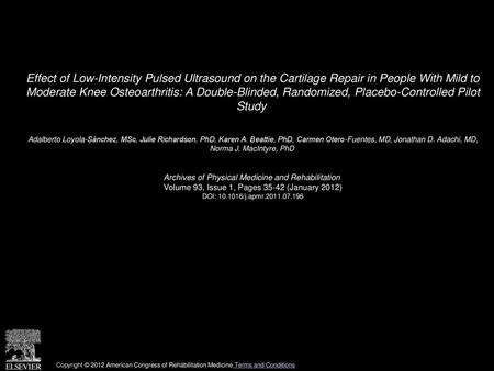 Effect of Low-Intensity Pulsed Ultrasound on the Cartilage Repair in People With Mild to Moderate Knee Osteoarthritis: A Double-Blinded, Randomized, Placebo-Controlled.