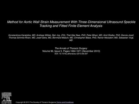 Method for Aortic Wall Strain Measurement With Three-Dimensional Ultrasound Speckle Tracking and Fitted Finite Element Analysis  Konstantinos Karatolios,