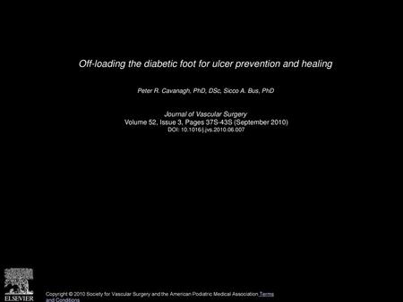 Off-loading the diabetic foot for ulcer prevention and healing