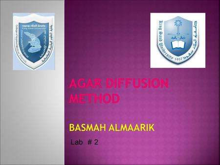 Agar diffusion method Basmah almaarik