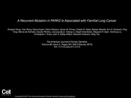 A Recurrent Mutation in PARK2 Is Associated with Familial Lung Cancer