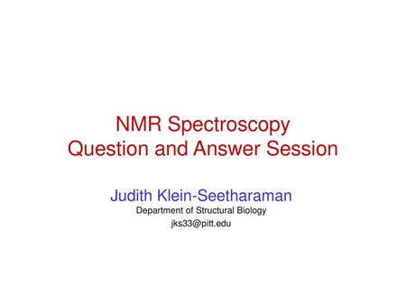 NMR Spectroscopy Question and Answer Session