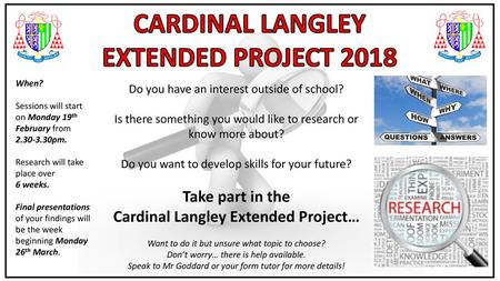 Cardinal Langley Extended Project…