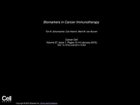 Biomarkers in Cancer Immunotherapy