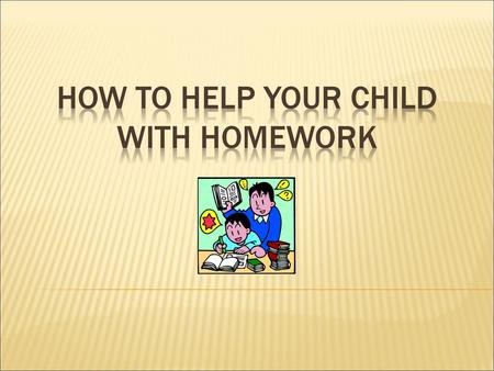 How To Help Your Child With Homework