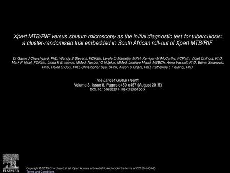 Xpert MTB/RIF versus sputum microscopy as the initial diagnostic test for tuberculosis: a cluster-randomised trial embedded in South African roll-out.