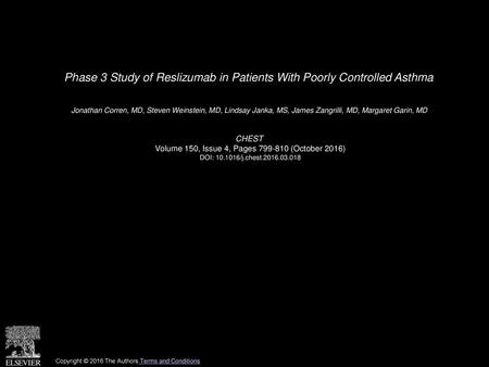 Phase 3 Study of Reslizumab in Patients With Poorly Controlled Asthma