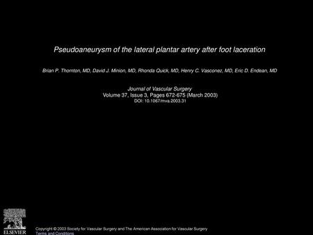 Pseudoaneurysm of the lateral plantar artery after foot laceration