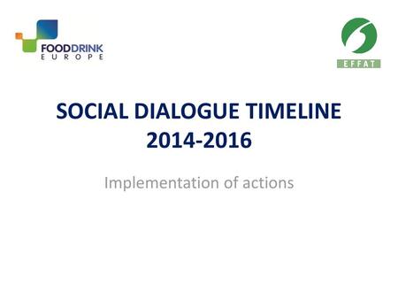 SOCIAL DIALOGUE TIMELINE