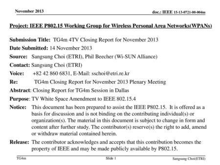 Submission Title: TG4m 4TV Closing Report for November 2013